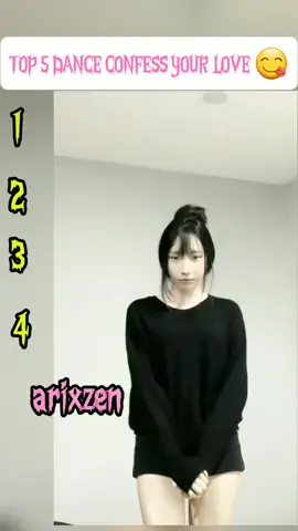 TOP 5 DANCE CONFESS your love 😋 so good #dancetrend #arixzen #dailyygirlzz #cy_m.ham #bungaadr song.diary