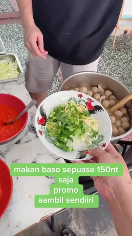 monggo mampier besty promo makan baso sepuase cuma150ntd saja