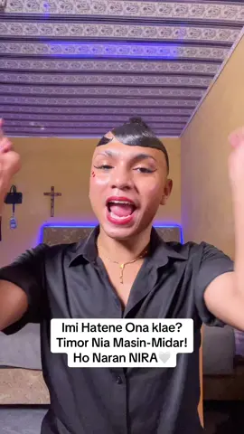 Imi Hatene Ona klae? Timor Nia Masin-Midar! Ho Naran NIRA! Tenki banga ho ita nia producto rasik yah🤍#timorleste #fyp #xbcyza @Borigra Star Unipessoal Lda 