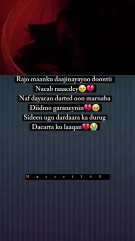 Doontii nacab💔😭 #NASSRIYOOW #fypppppppppppppppppppppppp #nonmusic #somalitiktok #marwaanyare 