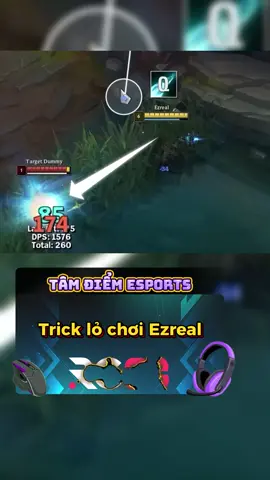 Trick lỏ chơi Ezreal #esports #fyp #viral #2025 #internet #leagueoflegends #worlds #halloflegends #tipsandtricks #combo #ezreal