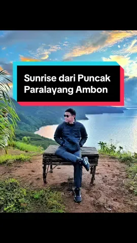 Menikmati terbitnya Matahari dari Puncak Paralayang Ambon. Tempat ini bukan cuma tempat take off paralayang, tapi juga tempat take off energi positif eaaaa 🚀🌞 #paralayangambon #ambon #maluku #ketemuanoo #masambon 