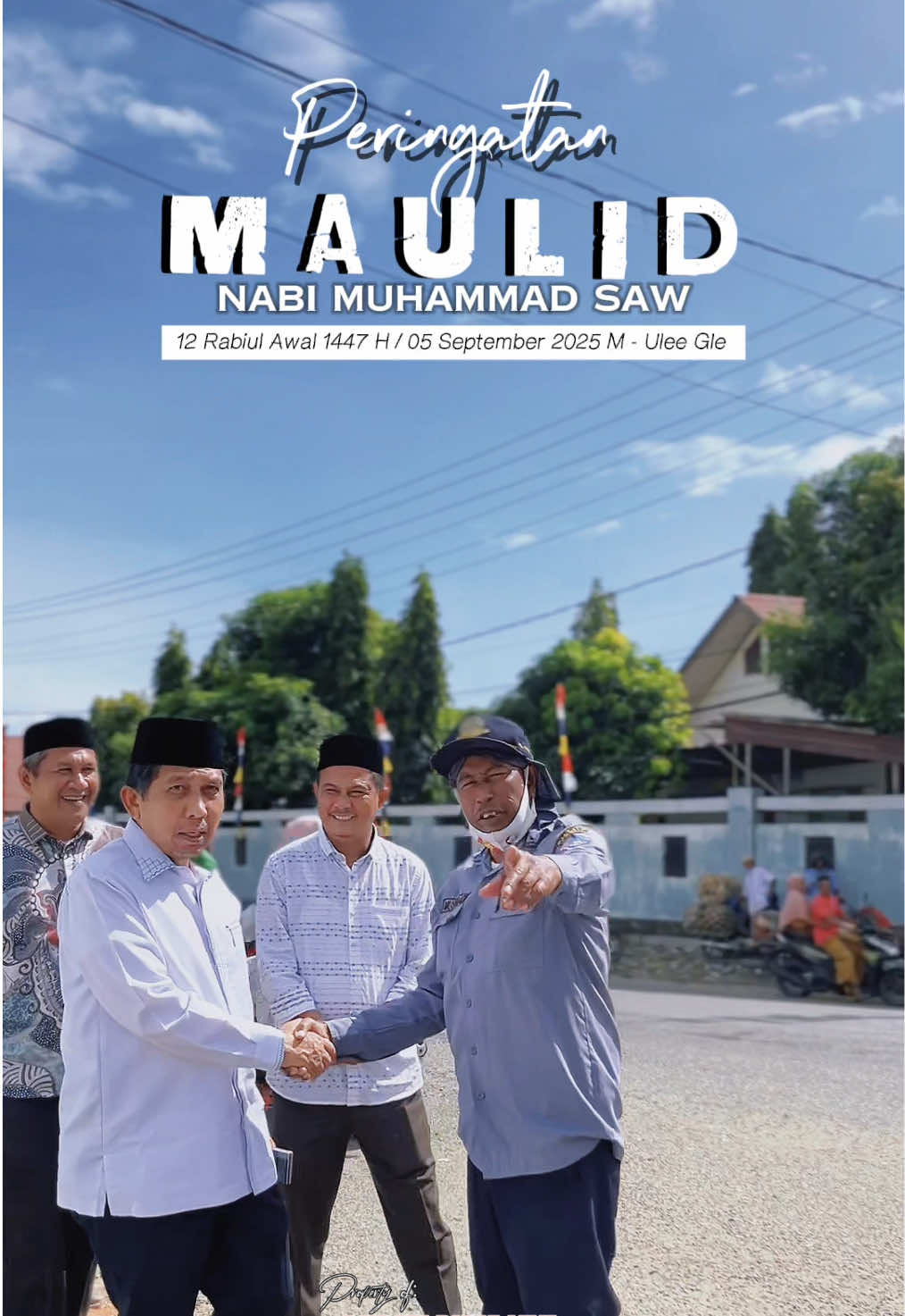 Selamat memperingati Maulid Nabi Muhammad SAW. Mari jadikan momentum ini sebagai sarana memperkokoh persaudaraan dan memperkuat ketakwaan & Mari jadikan Maulid Nabi sebagai pengingat untuk senantiasa berbuat baik dan menyebarkan kasih sayang. @Tgk.H.Sibral Malasyi MA @Sibral Malasyi @Sibral Malasyi @ASMASIBRAL_OFFICIAL #bupatipijay25 #sibralmalasyi #hasanbasri #pidiejaya #meusyuhu 