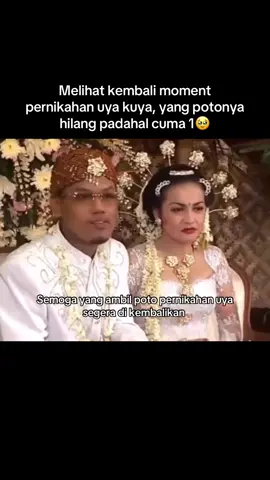 Semoga segera kembali  #Fyp #uyakuya 