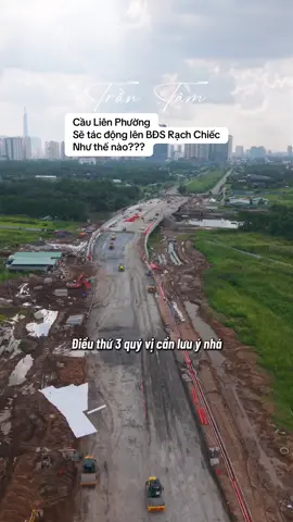 Hạ tầng cầu Liên Phường sẽ tác động lên giá trị BĐS khu vực Rạch Chiếc như thế nào? #theglobalcity #batdongsan #lumieremidtown #canhoquan2 #trantamrealty 