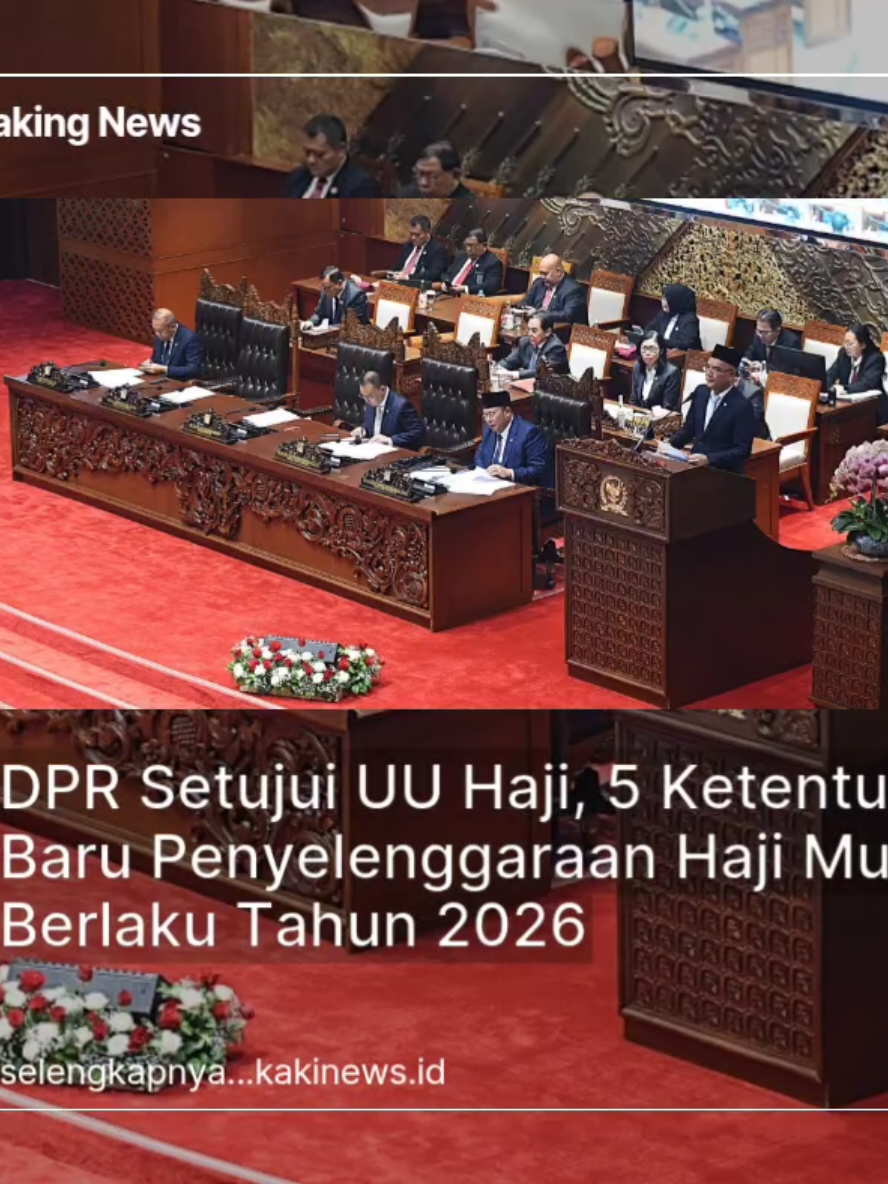 DPR Setujui UU Haji, 5 Ketentuan Baru Penyelenggaraan Haji Mulai Berlaku Tahun 2026 mengutip-HIMPUHNEWS - DPR resmi mengesahkan RUU perubahan ketiga atas UU Nomor 8 Tahun 2019 tentang Penyelenggaraan Ibadah Haji dan Umrah menjadi undang-undang dalam rapat paripurna, Selasa (26/8/2025). Lewat aturan baru ini, pengelolaan haji resmi beralih dari Kementerian Agama ke Kementerian Haji. Meski draf final UU belum dirilis Panja maupun Komisi VIII DPR, sejumlah poin utama sudah terungkap dalam pembahasan. Berikut ringkasan ketentuan baru yang disepakati: 1. Kendali Penuh di Kementerian Haji Ketua Komisi VIII DPR, Marwan Dasopang, menegaskan penyelenggaraan haji kini sepenuhnya berada di bawah Kementerian Haji, termasuk infrastruktur dan SDM. 