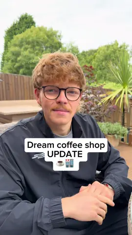 Dream coffee shop UPDATE #dreamjob #coffeeshop 