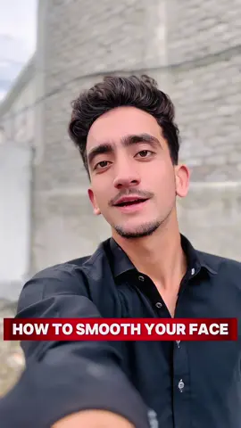 How to smooth your face?😱 (ig :abdullah_rahim77) #foryou #foryoupage #smooth #face 
