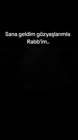 Sana geldim gözyaşlarımla Rabb'im.. . .@Munadî Resmi  #günah #umut #ayet #tövbe