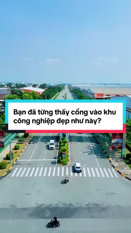 Cổng vào khu công nghiệp VSIP II - Hiện đại và đẹp bất ngờ #vsip #khucongnghiep #fy 