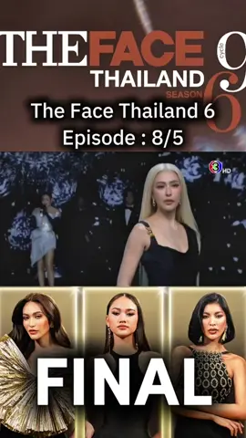 The Face Thailand 6 Ep8/5 #thefacethailand6 #thefacethailand #thefacethailandep8 #thefacethailand6ep8 