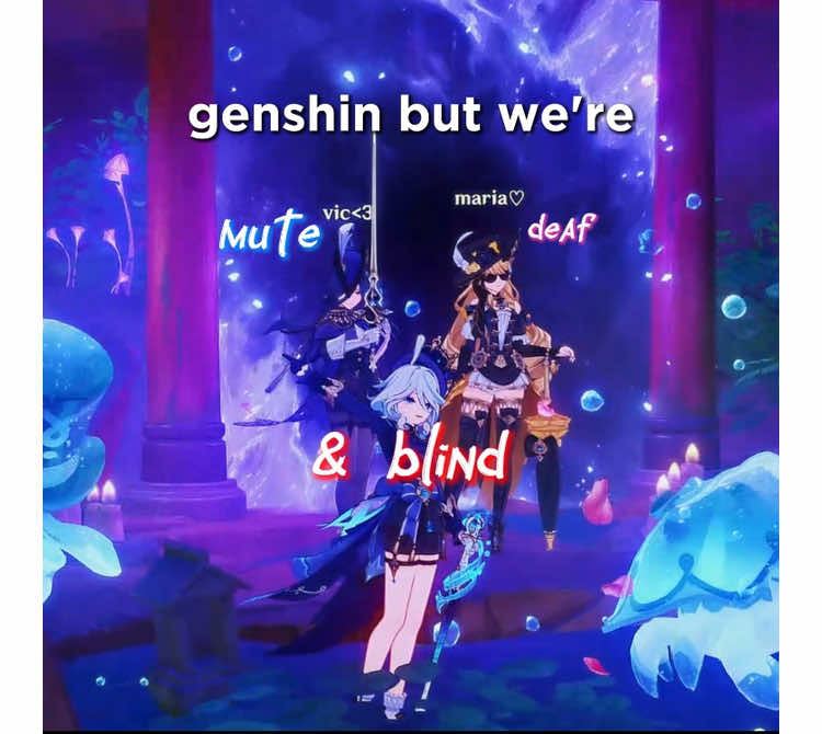 We did two more parts bc yeah we had all to experience the blindness 😭 - Varessa @cievic  - Furina @maria ˚ʚ♡ɞ˚ #genshin #genshinfriends #genshinmemes #furina #nilou