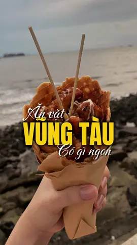 Cuối tuần xách dép về Vũng Tàu là tui đi ăn món này liền 🤭 gì chứ ăn vặt là phải có tên tuiii #fyp #viral #vungtau #vungtauangi #food 