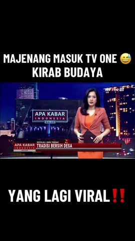Majenang masuk tv gaes 😄 #majenang #tvone #kirabbudaya 