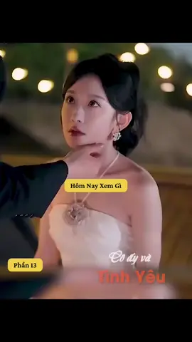 Phần 13 |Cô gái xinh đẹp chấp nhận kết hôn cùng tên tra nam bởi vì điều bí mật của gia đình, nhưng không ngờ cuộc hôn nhân của cô lại bị thay đổi - #follow #tongtai #tieutam #xuhuong #reviewphim 