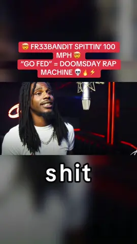 Fr33bandit fires off bars like a machine gun on “Go Fed” | DOOMSDAY freestyle overload. #DoomsdayFreestyle #RapClips #FreestyleRap #HipHop #Rap