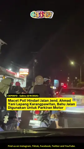 KARAWANG, ckpinfo.com – Kemacetan panjang terjadi di kawasan Jalan Jenderal Ahmad Yani, tepatnya sekitar jalan menuju Lapang Karangpawitan, pada Sabtu (6/9/2025) malam.  Pantauan di lokasi menunjukkan, arus kendaraan tersendat lantaran bahu jalan digunakan untuk parkir motor oleh sejumlah juru parkir di kawasan tersebut. Kondisi ini membuat jalan semakin sempit dan mengakibatkan penumpukan kendaraan di sekitar area Karangpawitan. Hingga malam ini, arus lalu lintas masih padat merayap di sekitar Karangpawitan. Belum ada tindakan dari aparat terkait penertiban parkir liar yang memakan bahu jalan tersebut. 📡 Simak selengkapnya di ckpinfo.com Follow ckpinfo di somed kesayangan kamu : •Instagram •YouTube •Facebook Page •TikTok #cikampek #cikampekinfo #infocikampek #ckpinfo #karawang 