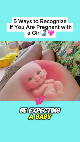 5 Ways to Recognize if You Are Pregnant with a Girl #tipsbaby #newborn #baby #babytiktok #parenting #pregnant #tipsparenting 