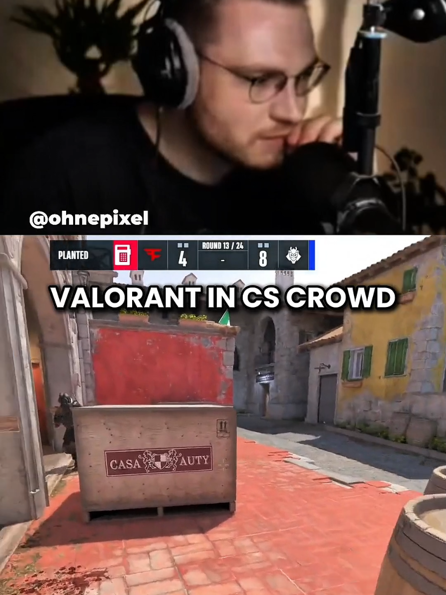 valorant in cs crowd #ohnepixel #cs2 #counterstrike #Valorant #ohnepixelatte 