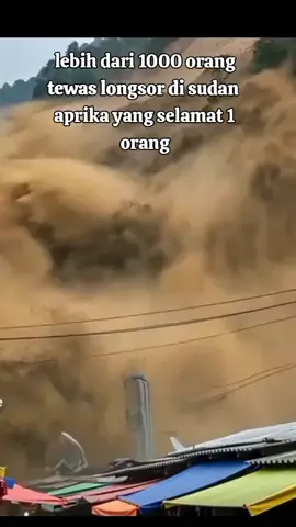 longsor sudan aprika menewaskan lebih dari 1000 orang #fyppppppppppppppppppppppp #viraltiktokvideo 