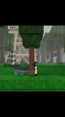 You just want attention. #youjustwantattention #99nightsintheforest #roblox #fyp 