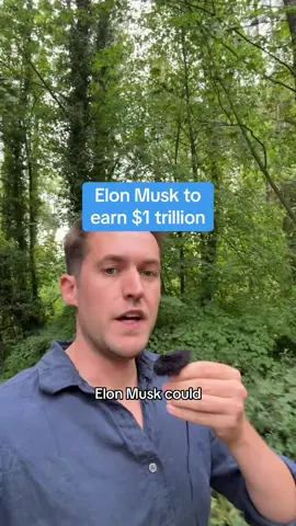 Elon Musk could earn $1 trillion