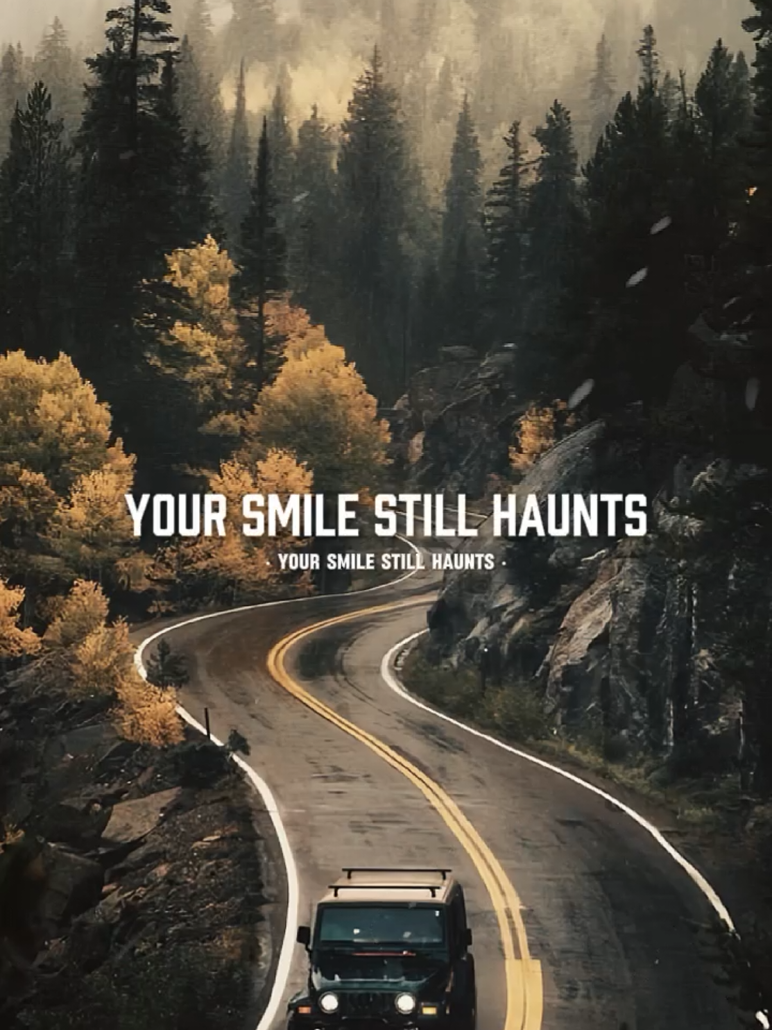 Your smile still haunts  #templatecapcut #lirik #yoursmilestillhaunts #everhits #CapCut 