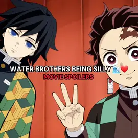 if you saw this before no you didn't🤨😇 (still don't know if it's safe to post movie clips or not 😓) but anyway, water brothers💙🌊>>>> #tanjiro #giyuu #tanjirokamado #kny #edit #moviespoilers #fyp #waterbrothers #infinitycastle #demonslayer #silly #movie #ds 