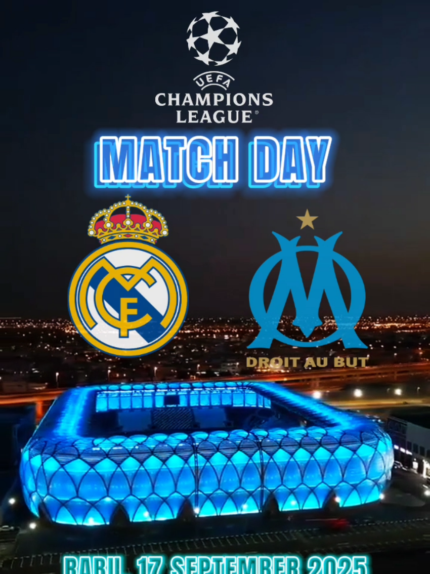 MATCH DAY Champions League 2025/26 ⚽ : Real Madrid Vs Marsellie  📆 : Rabu,17 September 2025 ⏰ : 02.00 WIB (🇮🇩) 🏟 : Santiago Bernabeu stadium #championsleague #ucl  #realmadrid #halamadrid #madrid 