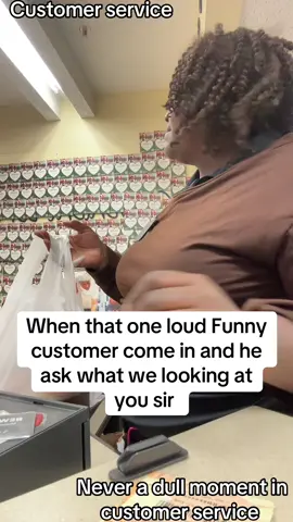 #customerservice #neveradullmomentincustomerservice #customersbelike we all got the one customer that going to make you laugh