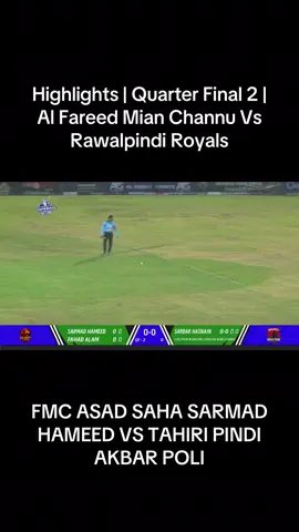 Quarter Final 2 | Al Fareed Mian Channu Vs Rawalpindi Royals #tapeball #taimoormirza #achibuttbatting #cricket #fmcbatting 