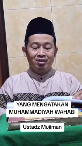 YANG MENGATAKAN MUHAMMADIYAH WAHABI Ustadz Mujiman #yangmenuduhmuhammadiyahwahabi #wahabi #muhammadiyah #ustadzmujiman #prmtirtomulyo 