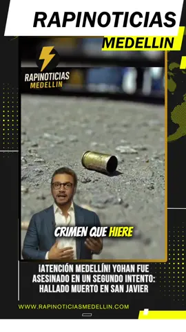 La comunidad de Medellín está consternada: el cuerpo de Yohan Estiven C. F., de 34 años, fue encontrado sin vida este sábado en la carrera 129 con calle 55, en el barrio San Javier, La Loma. Lo que vuelve este caso aún más inquietante es que hace tres meses sobrevivió a un atentado en el sector de Los Galpones, corregimiento de San Cristóbal. Las autoridades investigan los móviles del crimen y buscan dar con los responsables. #AtenciónMedellín #RapinoticiasMedellin #PeriodismoConSentidoSocial 
