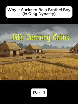 Why It Sucks to Be a Brothel Boy (in Qing Dynasty) 