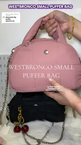 Replying to @Lelgym Heyrosa Ganito magandang iinvest na bag pang matagalan magagamit Westbronco Small Puffer Bag #smallpufferbag #handbag #smallbagforwomen #shoulderbag #westbronco @WESTBRONCO.PH 