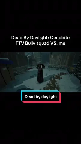 Dead By Daylight: Cenobite. Bully squad gets bullied by me #deadbydaylight #dbd #dbdtiktok #dbdclips #deadbydaylightmoments 