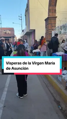 20 de Agosto Vísperas de la Virgen María de la Asunción. #virgendeasuncion  #rosaspata #rosaspatamitierrabella #FestividadesPatronales #livestream