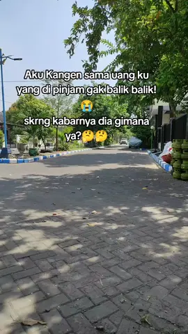 semoga uang ku ingat pulang 😭😭