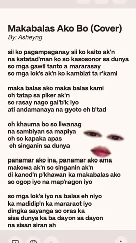 Makabalas Ako Bo (Cover) Lyrics by @Asheyng  #MakeAFace #maranaotiktokers🇵🇭🥰 #maranaolyrics #maranaosong #makeitvirаl 