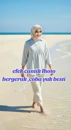 Efek cantik foto bergerak #efekcantik #efekkerentiktok #ai #foto #bergerak