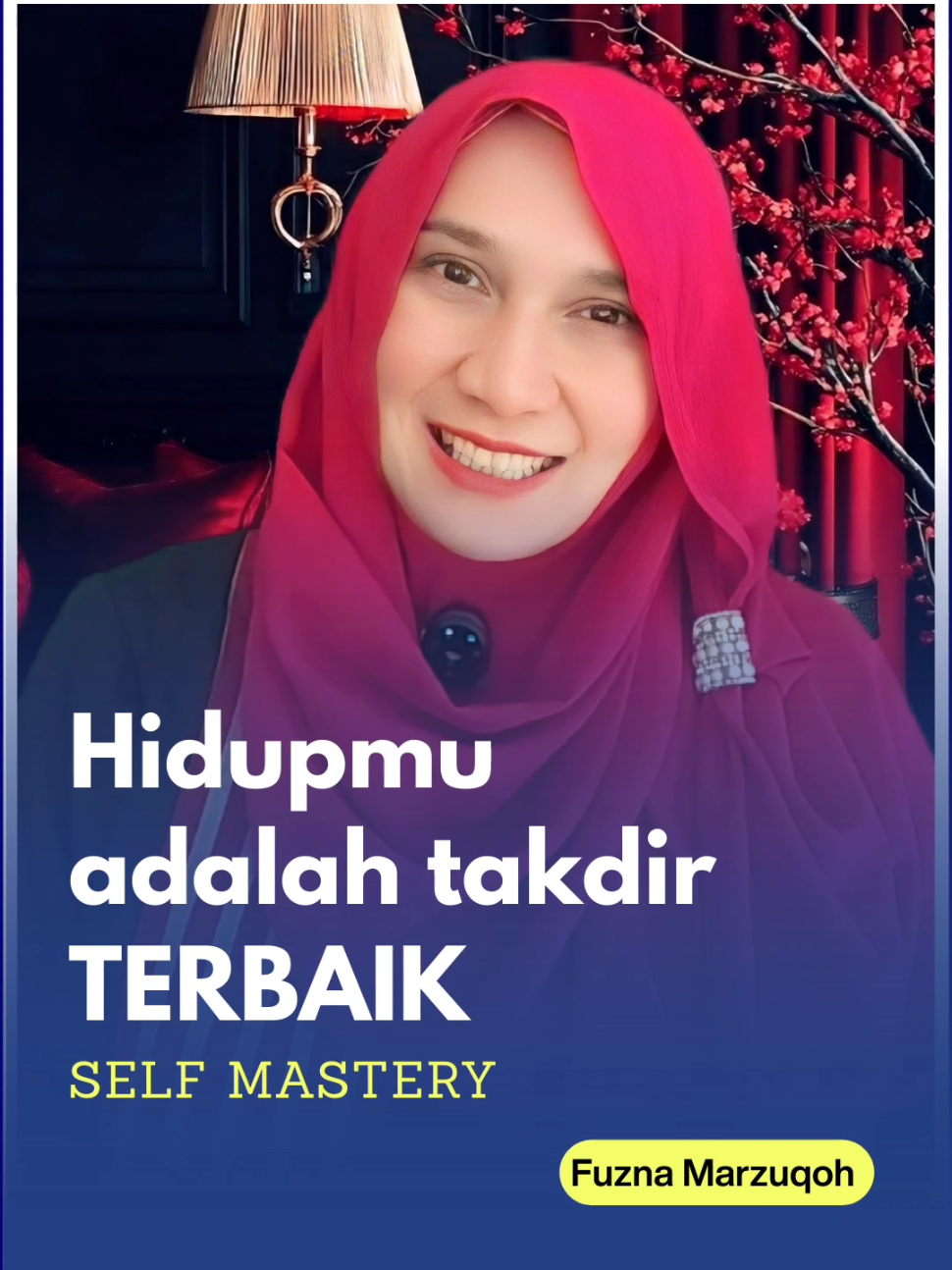 Hidupmu adalah takdir terbaik #fuznamarzuqoh #motivasi #inspirasi 
