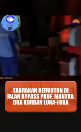 Tabrakan Beruntun di Jalan Bypass Prof. Mantra, Dua Korban Luka-Luka #viral #sorotan #FYI #lakalantas #infoklungkung 