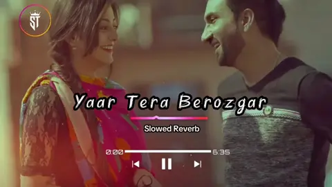 Yaar Tera Berozgaar (Slowed+Reverb) #yaarteraberozgaar #newsong #punjabisong #slowedandreverb #forypupage 