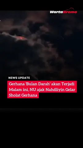 Minggu (7/9/2025) Malam ini, Bulan bakal berubah jadi merah darah alias Blood Moon! Fenomena Gerhana Bulan Total akan berlangsung hampir 1,5 jam mulai pukul 23.27 WIB. PBNU mengajak umat Islam melaksanakan Shalat Gerhana sambil menyaksikan keindahan langit malam. 👉 Jangan lewatkan, mari perbanyak doa & ibadah! #GerhanaBulan #BloodMoon #WartaBromo #bulandarah 