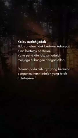 #islamicquotes #hijrah #SelfReminder #quotes #jodoh 