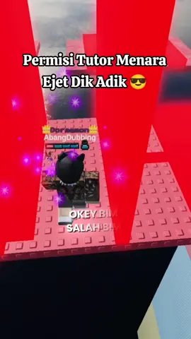 Menara Ejet #roblox #abangdubbing 