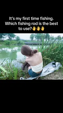 It’s my first time fishing. Which fishing rod is the best to use?🤚🤚🤚#fishing #fish #fishingtiktoks #rod #fishingrod 