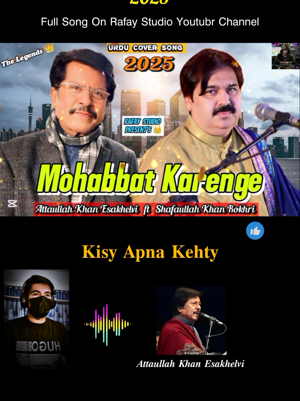 Mohabbat Karenge _ New Cover Song _ Attaullah Khan Esakhelvi _  Shafaullah Khan Rokhri _ 2025🥰👑♥️#attaullahkhanesakhelvi #shafaullah_khan_rokhri #fyp #fyppp #trends 