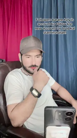 Followers barane kyly is account ko follow kre new account for brod kal start inshallah!