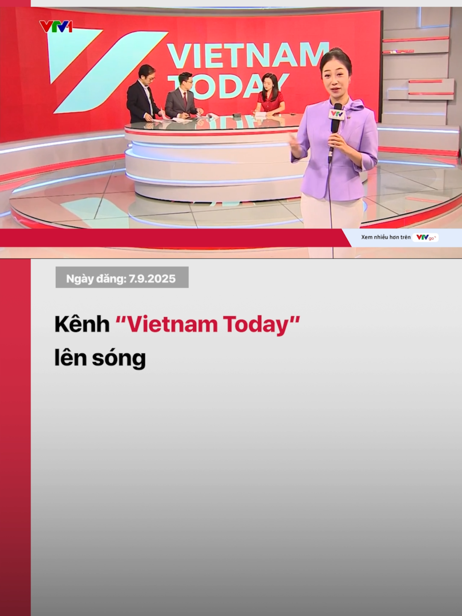 Đúng dịp kỷ niệm 55 năm phát sóng chương trình truyền hình đầu tiên, Đài Truyền hình Việt Nam chính thức ra mắt kênh “Vietnam Today”. Với bản tin thực hiện bằng tiếng Anh và nhiều ngôn ngữ phổ biến khác, kênh “Vietnam Today” trở thành cầu nối để hình ảnh đất nước, con người Việt Nam lan tỏa mạnh mẽ hơn tới bạn bè quốc tế. #vtv24 #vtvdigital #tiktoknews #vtv55nam #donghanhcungkhangia #vietnamtoday